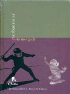 verbas no ar-iria morgade valcarcel-9788415086178