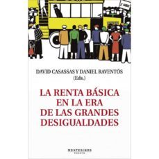 la renta basica en la era de las grandes desigualdades ( el viejo topo)-9788415216278