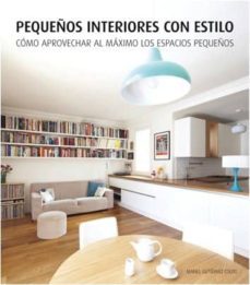 pequeños interiores con estilo-manel guiterrez couto-9788415227878