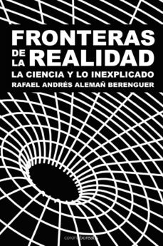 fronteras de la realidad (ebook)-rafael alemañ berenguer-9788415306078