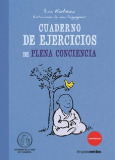 cuaderno de ejercicios de plena conciencia-ilios kotson-9788415612278
