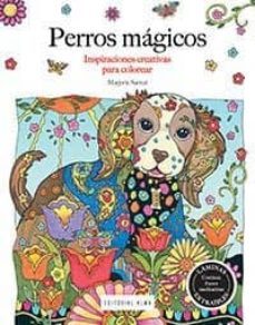 perros magicos-marjorie sarnat-9788415618478