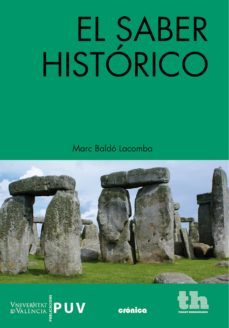 el saber historico (ebook)-marc baldo lacomba-9788415731078
