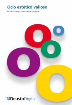 ocio estetico valioso (ebook)-mª luisa fernandez de arroyabe-9788415759478
