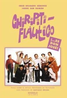 chiripitiflautico ¡...es don jose!-9788415839378