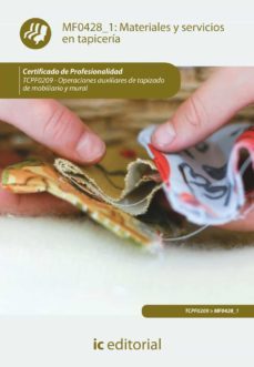 (i.b.d.) mf0428_1: materiales y servicios en tapiceria-9788415848578