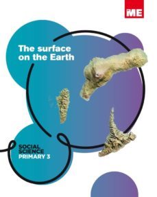 the surface of earth 3ºprimaria. social science modular-9788415867678