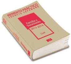 memento practico familia y sucesiones (civil) 2013-2014 pod-9788415911678