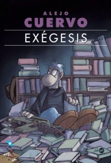 exégesis (ebook)-alejo cuervo-9788416035878