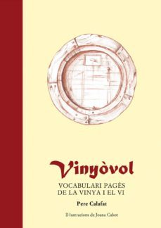 vinyovol: vocabulari pages de la vinya i el vi-9788416163878