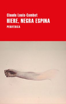 hiere, negra espina-claude louis combet-9788416291878