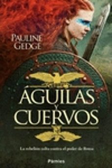 aguilas y cuervos: la rebelion celta contra el poder de roma-9788416331178