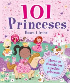 101 princeses ¡busca i troba!-9788416377978