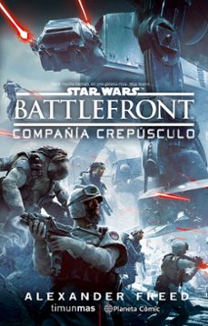 star wars battle front twilight company (novela)-9788416476978