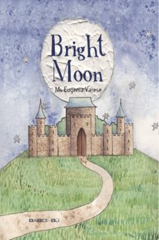 bright moon-eugenia varese-9788416484478