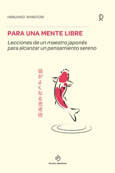 para una mente libre-haruhiko shiratori-9788416634378