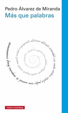 mas que palabras (ebook)-pedro alvarez de miranda-9788416734078