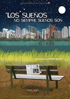 los sueños no siempre sueños son-azucena alfonso recio-9788416799978