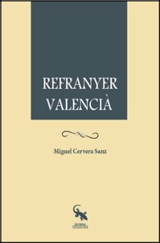 refranyer valencia-miguel cervera sanz-9788416900978