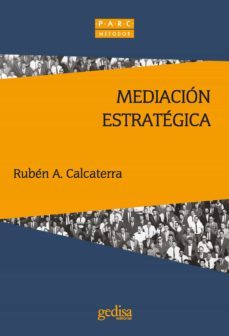 mediacion estrategica (ebook)-ruben a. calcaterra-9788416919178