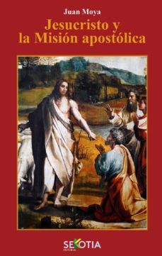 jesucristo y la mision apostolica-9788416921478