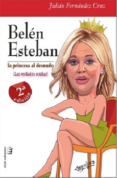 belen esteban: la princesa al desnudo-9788416947478