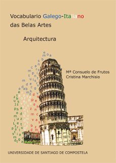 vocabulario galego-italiano das belas artes-m. consuelo de frutos-cristina marchisio-9788416954278