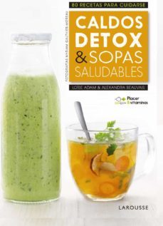 placer & vitaminas: caldos detox & sopas saludables-9788416984978