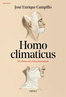 homo climaticus-jose enrique campillo-9788417067878