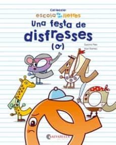 una festa de disfresses (o) (escola de les lletres)-9788417091378