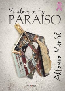 mi alma en tu paraiso-alfonso marfil-9788417148478