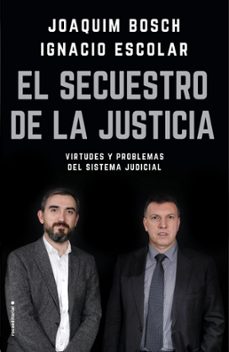 el secuestro de la justicia (ebook)-ignacio escolar-joaqui bosch grau-9788417167578