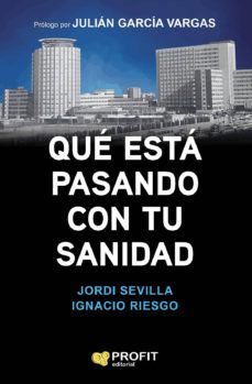 que esta pasando con tu sanidad (ebook)-9788417209278