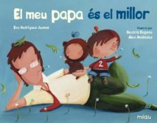 el meu papa es el millor-eva rodriguez-9788417272678