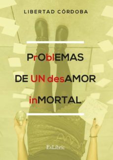 (i.b.d.) problemas de un desamor inmortal-9788417334178