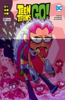teen titans go nº 17-9788417509378