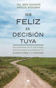 ser feliz es decision tuya-9788417568078