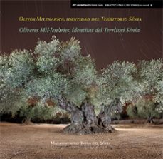 olivos milenarios, identidad del territorio senia-9788417638078