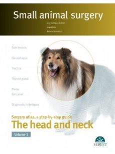 small animal surgery. the head and neck. vol.i-9788417640378