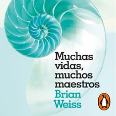 muchas vidas, muchos maestros (audiolibro)-brian weiss-9788417664978
