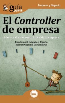 guiaburros: el controller de empresa (ebook)-josu imanol delgado y ugarte-manuel giganto barandiaran-9788417681678