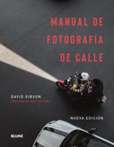 manual de fotografia de calle-david gibson-9788417757878