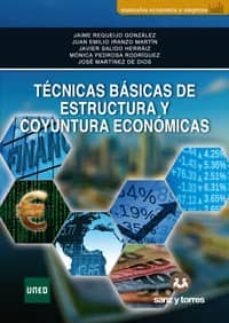 tecnicas basicas de estructura y cuyuntura economicas-9788417765378