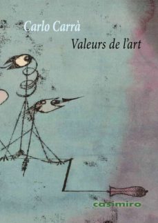 valeurs de l art-carlo carra-9788417930578