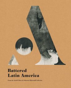 america latina golpeada /  battered latin america-9788417975678