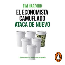 el economista camuflado ataca de nuevo (audiolibro)-tim harford-9788417992378