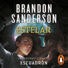 estelar (escuadrón 2) (audiolibro)-brandon sanderson-9788418037078