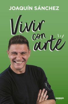 vivir con arte (ebook)-joaquin sanchez-9788418040078