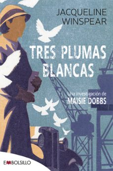 tres plumas blancas (serie maisie dobbs 2)-jacqueline winspear-9788418185878
