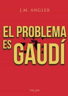 el problema es gaudi (ebook)-9788418270178